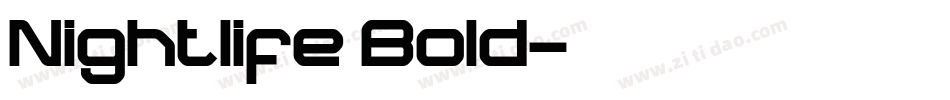 Nightlife Bold字体转换